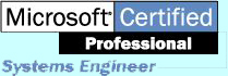 Microsoft Certified Systems Engineer